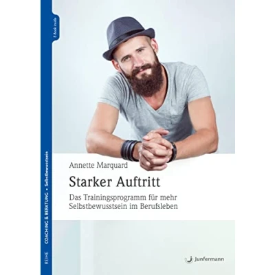 Abbildung von Starker Auftritt: Das Trainingsprogramm für mehr Selbstbewusstsein im Berufsleben
