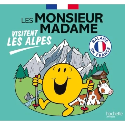 Abbildung von les Monsieur Madame visitent Alpes: Collection Visiter la France