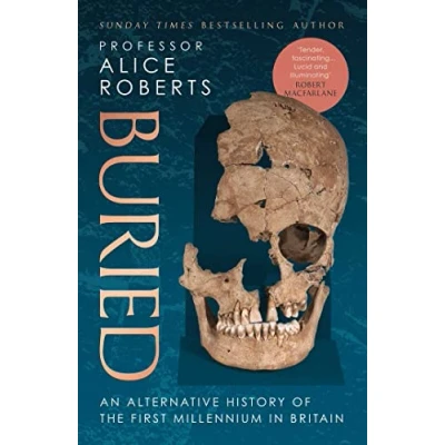 Abbildung von Buried: An alternative history of the first millennium in Britain