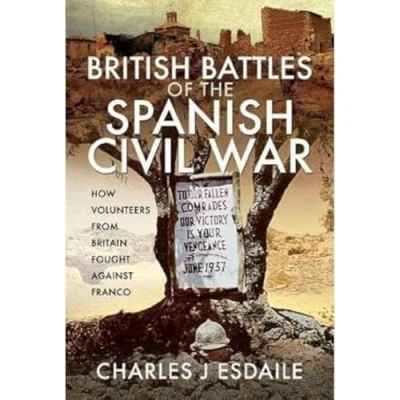 Abbildung von British Battles of the Spanish Civil War: Fighting Franco