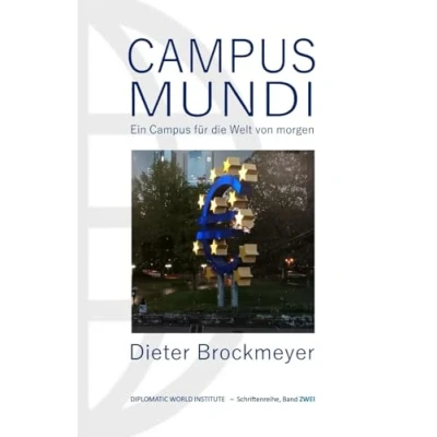 Abbildung von Campus Mundi: Ein für die Welt von morgen