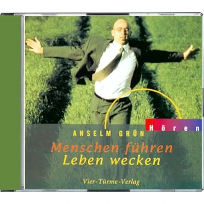 Abbildung von Menschen führen, Leben wecken. CD: Anregungen aus der Regel Benedikts von Nursia: des heiligen Benedikt Nursia. Mit Gitarrenmusik Duos Agua y Vino (Anselm Grün HÖREN)