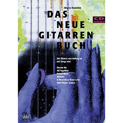 Abbildung von Das Neue Gitarrenbuch: Die Gitarre von Anfang an