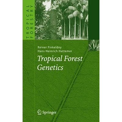 Abbildung von Tropical Forest Genetics (Tropical Forestry)