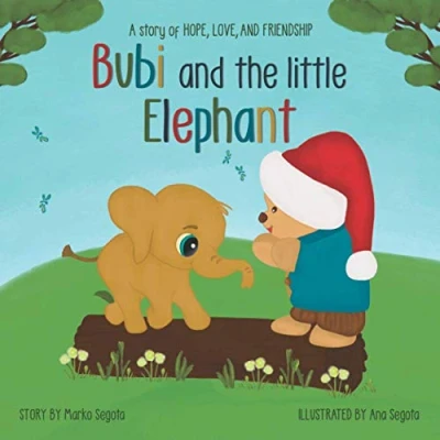 Abbildung von Bubi and the little Elephant: A story of hope, love, friendship