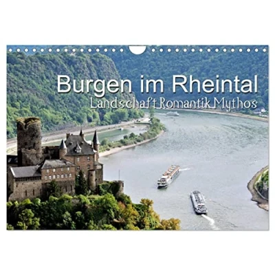 Abbildung von Burgen im Rheintal Landschaft, Romantik, legend (Wandkalender 2025 DIN A4 quer), CALVENDO Monatskalender