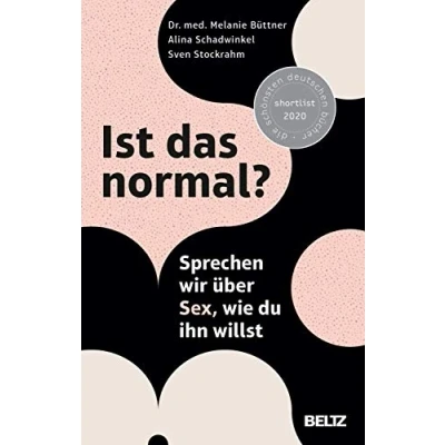 Abbildung von Ist das normal?: Sprechen wir über Sex, wie du ihn willst