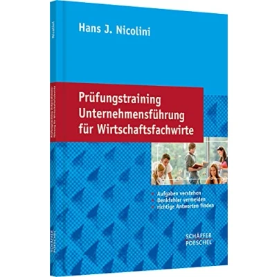 Abbildung von Prüfungstraining Unternehmensführung für Wirtschaftsfachwirte: Aufgaben verstehen, Denkfehler vermeiden, richtige Antworten finden