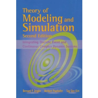 Abbildung von Theory of Modeling and Simulation: Discrete Event &amp; Iterative System Computational Foundations