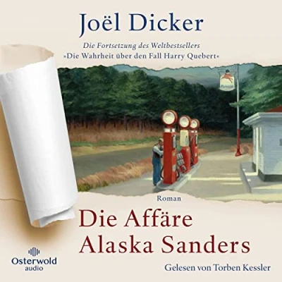 Abbildung von Die Affäre Alaska Sanders: 3 CDs Fortsetzung des Weltbestsellers »Die Wahrheit über den Fall Harry Quebert« MP3 CD