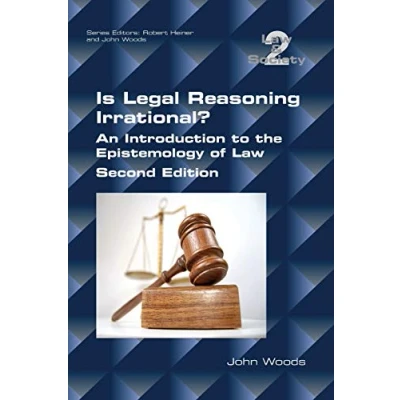 Abbildung von Is Legal Reasoning Irrational? An Introduction to the Epistemology of Law: Second Edition