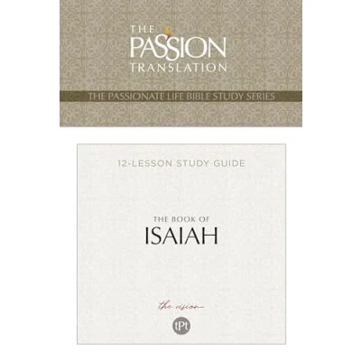 Abbildung von The Book of Isaiah: Vision: 12 Lesson Bible Study Guide (The Passionate Life Series)