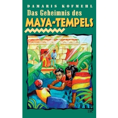 Abbildung von Das Geheimnis des Maya Tempels (Abenteuer in Südamerika)