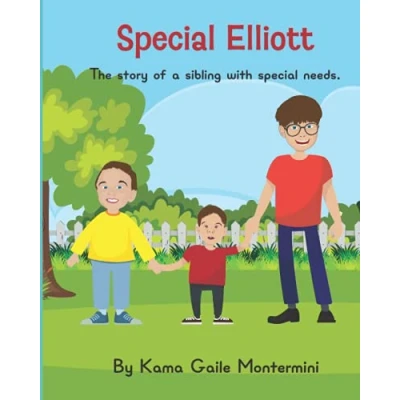 Abbildung von special Elliott: The story of a sibling with needs