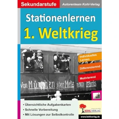 Abbildung von Stationenlernen 1. Weltkrieg: Kopiervorlagen zum Einsatz in der Sekundarstufe