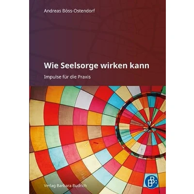 Abbildung von Wie Seelsorge wirken kann: Impulse für die Praxis