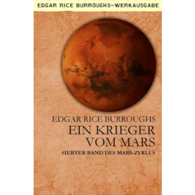 Abbildung von EIN KRIEGER VOM MARS: Siebter Band des MARS Zyklus