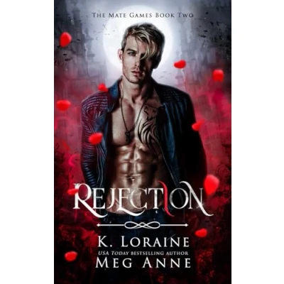 Abbildung von Rejection: A Rejected Mate Academy Romance (War, Band 2)