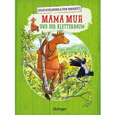 Abbildung von Mama Muh und der Kletterbaum: Lustiger Bilderbuch Klassiker über Mut Kreativität für Kinder ab 4 Jahren