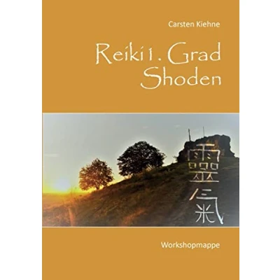 Abbildung von Reiki I. Grad Shoden: Workshopmappe (Reiki Ausbildung)