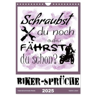 Abbildung von Biker Sprüche (Wandkalender 2025 DIN A4 hoch), CALVENDO Monatskalender