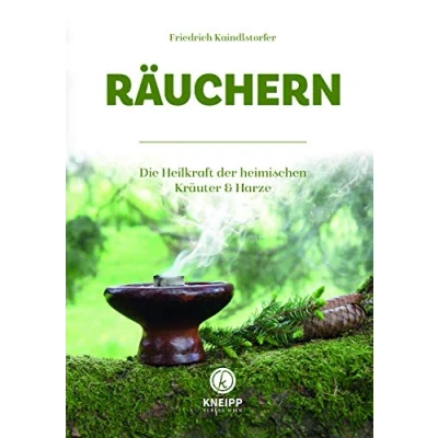 Abbildung von Räuchern: Mit heimischen Blüten, Kräutern und Harzen