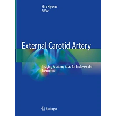 Abbildung von External Carotid Artery: Imaging Anatomy Atlas for Endovascular Treatment