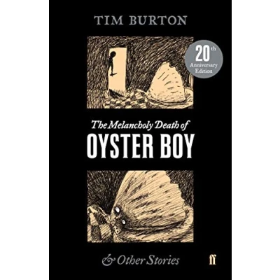 Abbildung von The Melancholy Death of Oyster Boy: (20th Anniversary Edition)