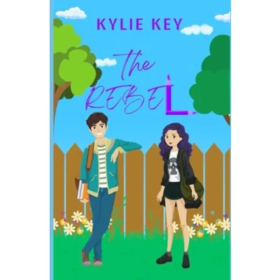 Abbildung von The Rebel: A Sweet Teen &amp; YA Girl Next Door Romance (Covington Prep: Girls We Love, Band 7)