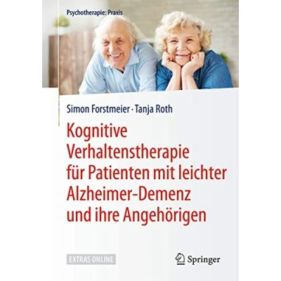 Abbildung von Kognitive Verhaltenstherapie für Patienten mit leichter Alzheimer Demenz und ihre Angehörigen: Extras Online (Psychotherapie: Praxis)