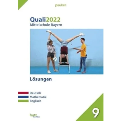 Abbildung von Quali 2022 Mittelschule Bayern Lösungen: Deutsch, Mathematik, Englisch (pauker.)
