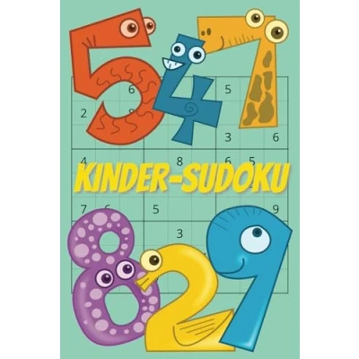 Abbildung von Kinder Sudoku: Sudoku Heft für ab 6 Jahren 50 verschiedene Rätsel 4x4 6x6 9x9 mit Lösungen