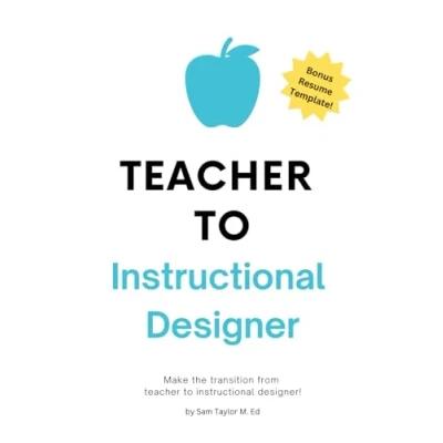 Abbildung von teacher to instructional Designer: Make the transition from designer