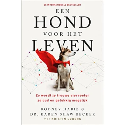 Abbildung von Een hond voor het leven: zo wordt je trouwe viervoeter oud en gelukkig mogelijk