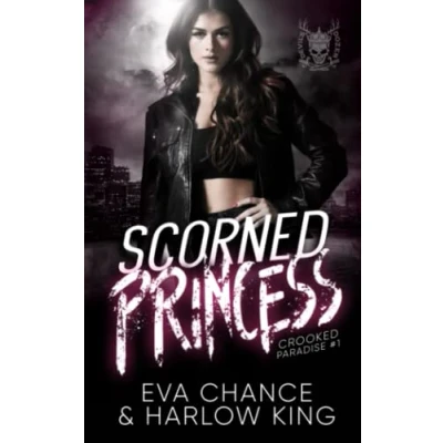 Abbildung von Scorned Princess: An Enemies to Lovers Gang Romance (Crooked Paradise, Band 1)