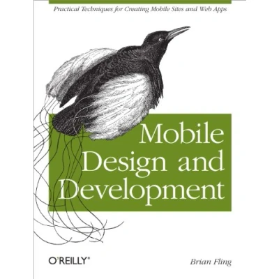 Abbildung von Mobile Design and Development: Practical Concepts Techniques for Creating Sites Web Apps