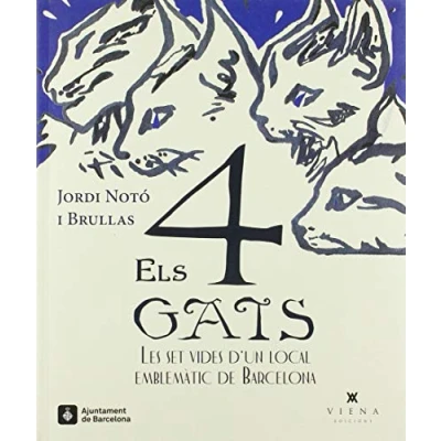 Abbildung von Els 4 Gats: Les set vides d&#039;un local emblemàtic de Barcelona (Calidoscopi, Band 8)