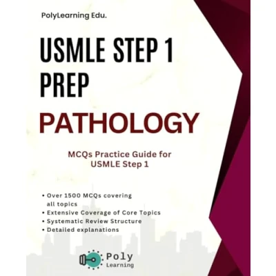 Abbildung von USMLE Step 1 Prep: Pathology: MCQs Practice Guide for
