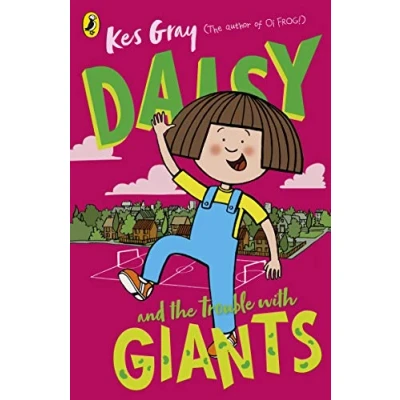 Abbildung von Daisy and the Trouble with Giants (A Story, 3)