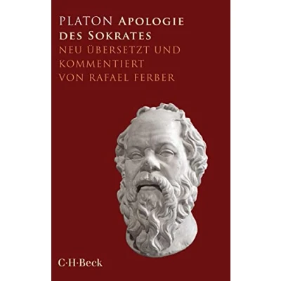 Abbildung von Apologie des Sokrates: Neu übersetzt und kommentiert (Beck Paperback)