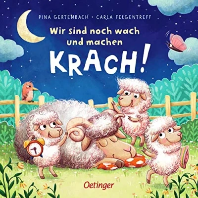 Abbildung von Wir sind noch wach und machen Krach!: Niedlich gereimtes Pappbilderbuch für kleine Bauernhof Fans ab 2 Jahren
