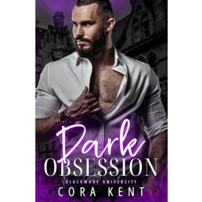 Abbildung von Dark Obsession: A Student Teacher Romance (Blackmore University, Band 2)