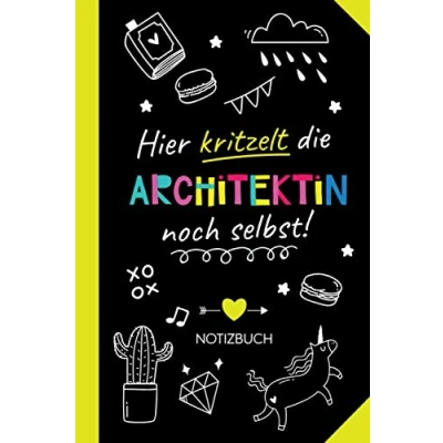 Abbildung von Hier kritzelt die Architektin noch selbst: Notizbuch als Geschenk für Witzige Geschenke zum Geburtstag oder Weihnachten