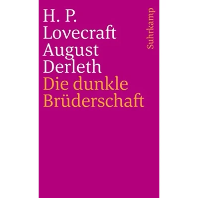 Abbildung von Die dunkle Brüderschaft: Unheimliche Geschichten (suhrkamp taschenbuch)
