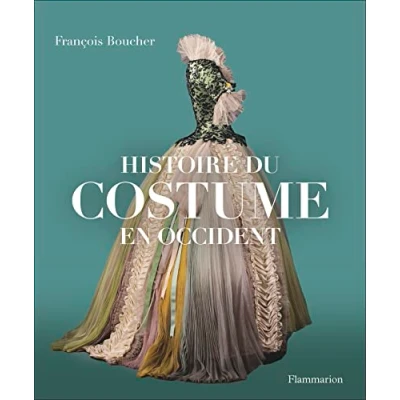 Abbildung von Histoire du costume en Occident: Des origines à nos jours