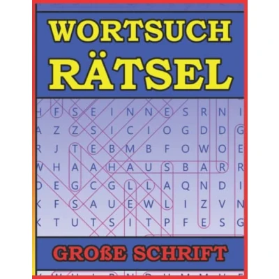 Abbildung von Wortsuchrätsel Großdruck Senioren: Für alle Senioren die gerne lösen