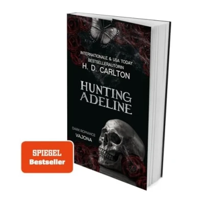Abbildung von Hunting Adeline: DARK ROMANCE Der TikTok Erfolg auf Deutsch! (Das Katz und Maus Duett)