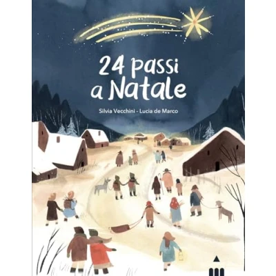 Abbildung von 24 passi a Natale. Ediz. colori (Classici illustrati)