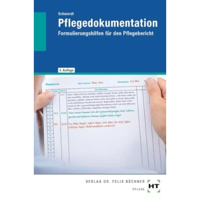 Abbildung von eBook inside: Buch und Pflegedokumentation: Formulierungshilfen für den Pflegebericht