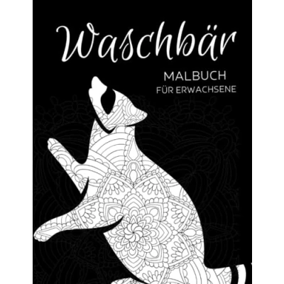 Abbildung von Waschbär Malbuch für Erwachsene: Anti Stress Geschenke, Mandala Projekte zum Stressabbau und zur Entspannung